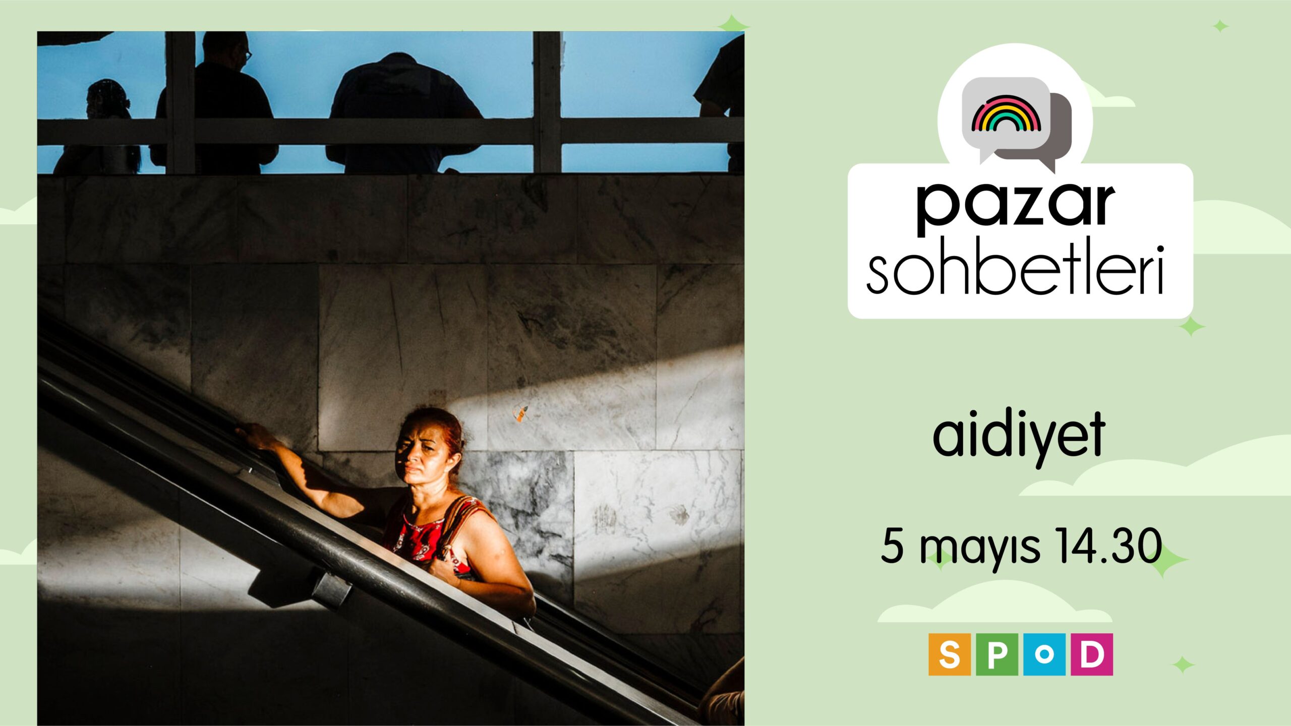 5 Mayıs Pazar günü Pazar Sohbetleri’nde buluşuyoruz!