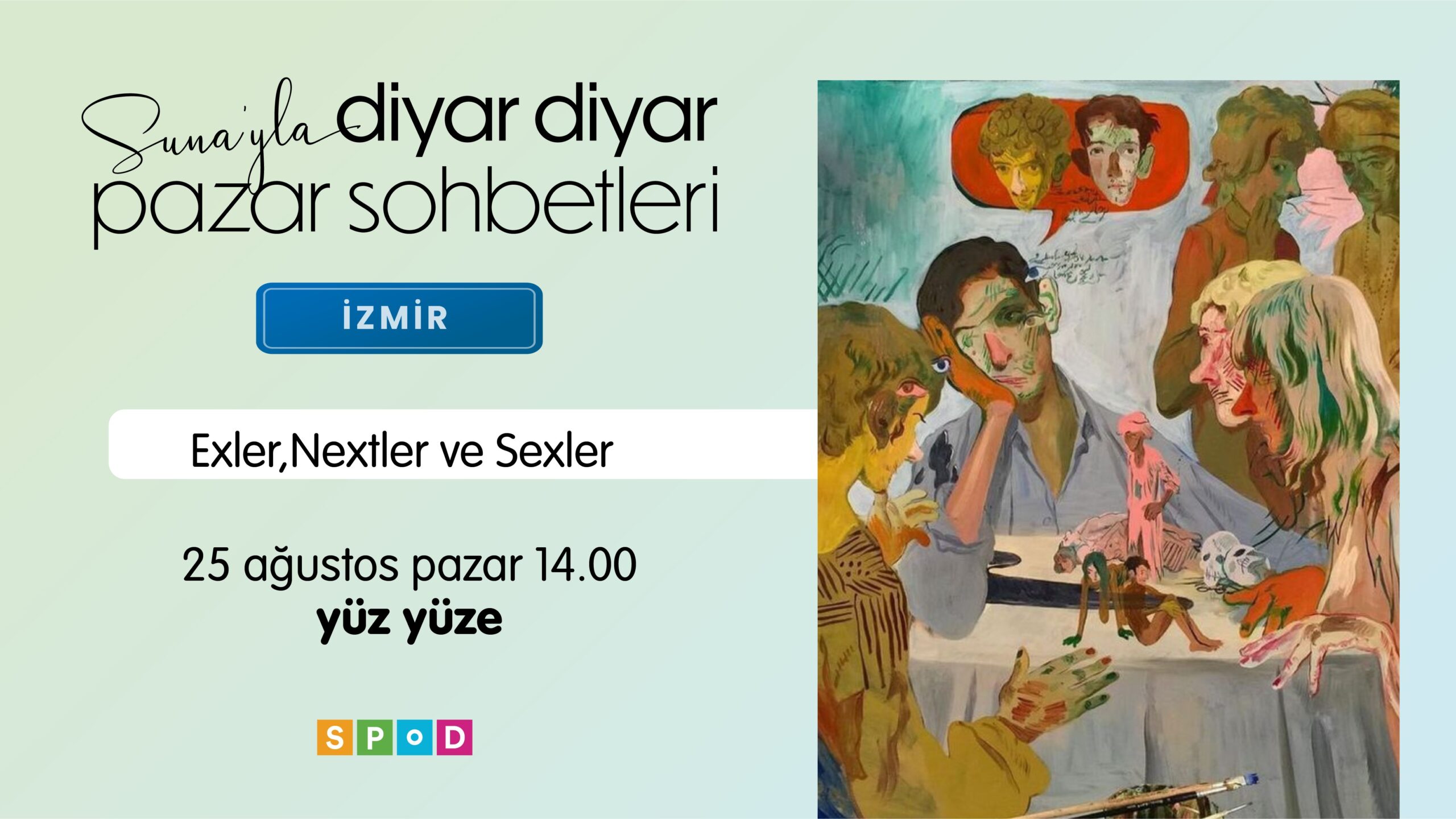 Suna’yla Diyar Diyar Pazar Sohbetleri 25 Ağustos'ta İzmir'de!